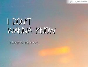 dont-wanna-know