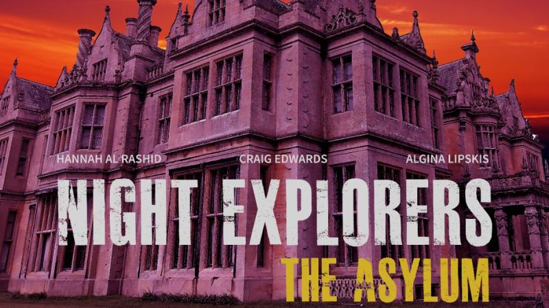 Night Explorers: The Asylum (2023) – Filmonizirani