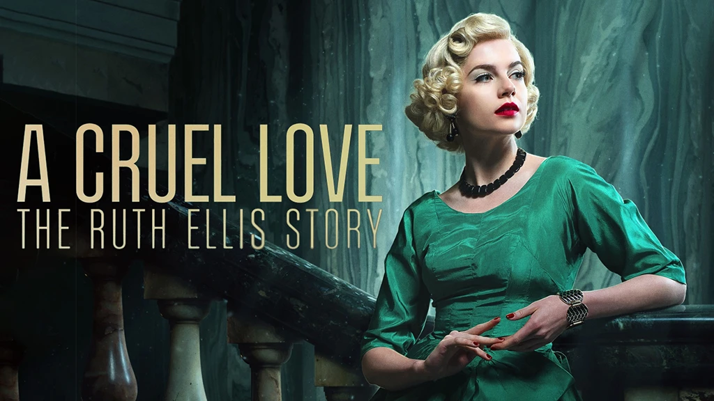 A Cruel Love The Ruth Ellis Story